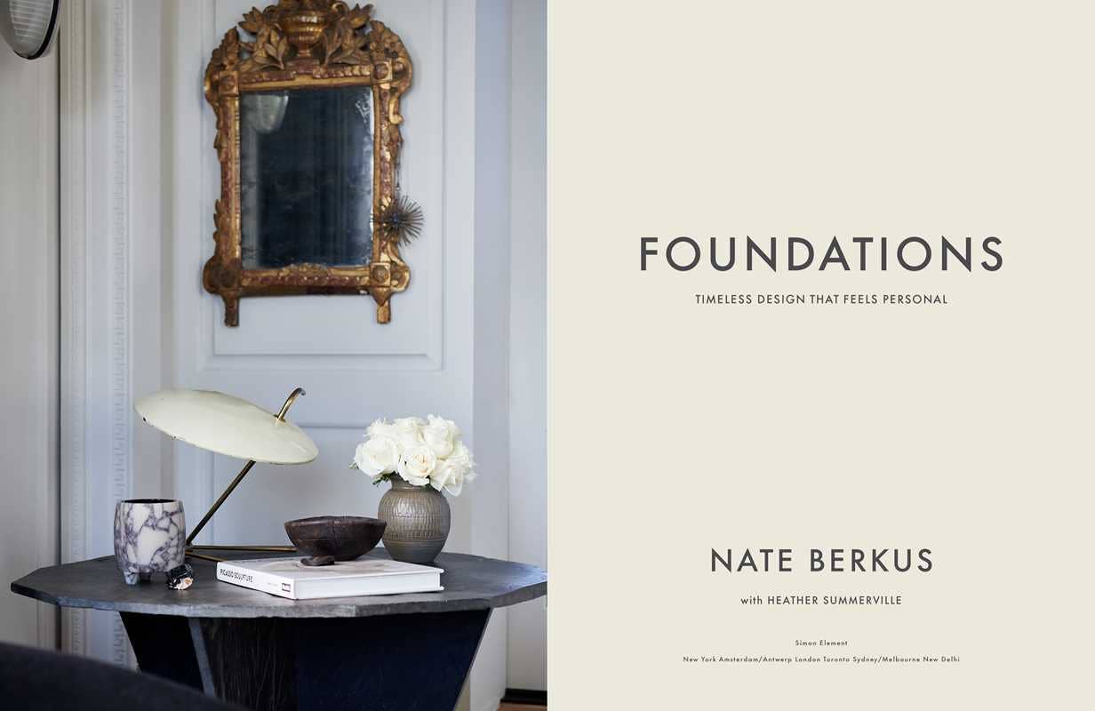Foundations by Nate Berkus: Hardcover; 400 pages / English